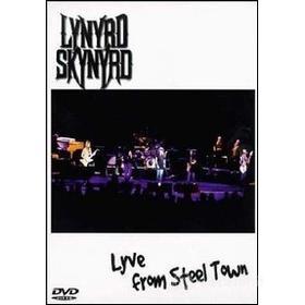 Lynyrd Skynyrd. Live From Steel Town