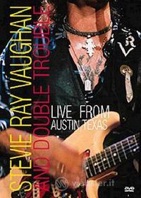 Stevie Ray Vaughan and Double Trouble. Live from Austin, Texas
