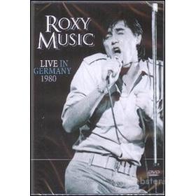 Roxy Music. Live in Germany 1980