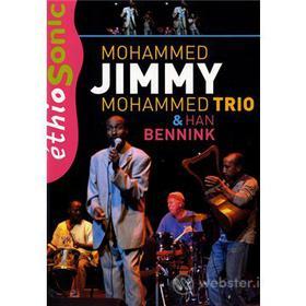 Mohammed Jimmy Mohammed Trio & Han Bennink