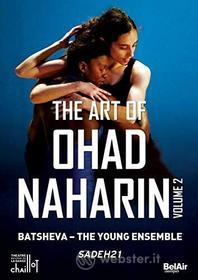 Batsheva Dance Company - The Art Of Ohad Naharin Vol.2