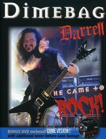 Dimebag Darrell - He Came To Rock