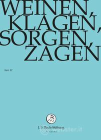 Johann Sebastian Bach  - Weinen,Klagen,Sorgen,Zagen