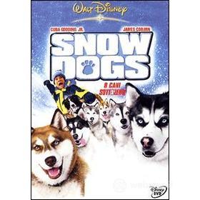 Snow Dogs - 8 cani sotto zero