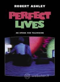 Robert Ashley - Perfect Lives (2 Dvd)