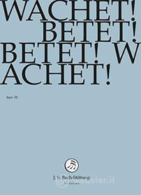 Johann Sebastian Bach  - Wachet! Betet! Betet! Wachet!