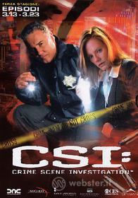 CSI. Crime Scene Investigation. Stagione 3. Vol. 2 (3 Dvd)