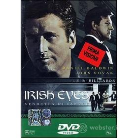 Irish Eyes. Vendetta di sangue