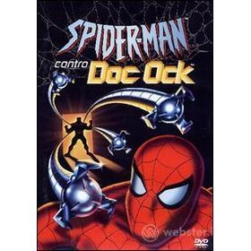 Spider-Man contro Doc Ock