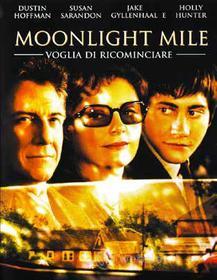 Moonlight Mile - Voglia Di Ricominciare