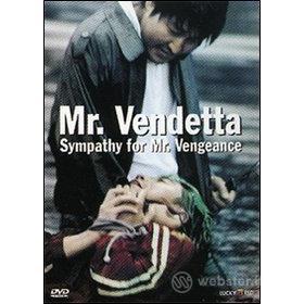 Mr. Vendetta. Sympathy for Mr. Vengeance