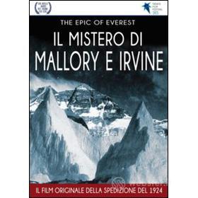 The Epic of Everst. Il mistero di Mallory e Irvine
