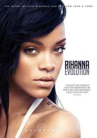 Rihanna - Evolution