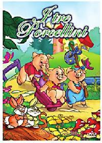 La Magia Delle Fiabe - I Tre Porcellini