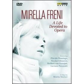Mirella Freni. A Life devoted to Opera