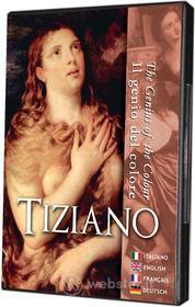 Tiziano - Il Genio Del Colore