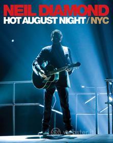 Neil Diamond. Hot August Night