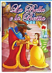 La Magia Delle Fiabe - La Bella E La Bestia