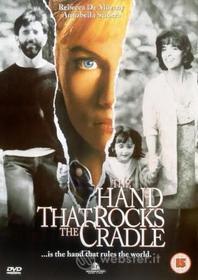 La Hand That Rocks The Cradle (The) / Mano Sulla Culla