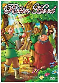 La Magia Delle Fiabe - Robin Hood
