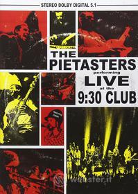 Pietasters - Live At The 9:30 Club