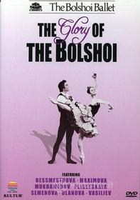 Glory Of The Bolshoi: Bolshoi Ballet / Various - Glory Of The Bolshoi: Bolshoi Ballet / Various