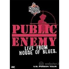 Public Enemy. Live From The House Blues