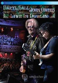 Daryl Hall / John Oates - Live In Dublin