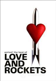 Love And Rockets. Sorted! The Best Of