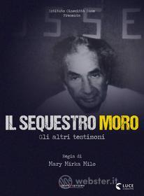 Il Sequestro Moro - Gli Altri Testimoni