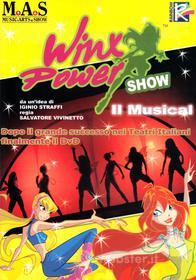 Winx Power Show. Il musical