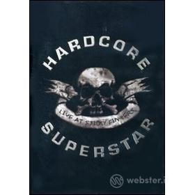 Hardcore Superstar. Live at Sticky Fingers