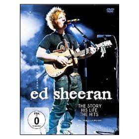 Ed Sheeran. The Story, His Life, The Hits
