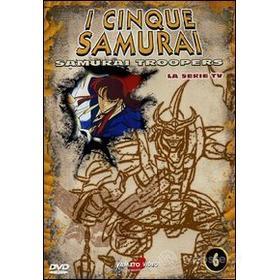I cinque samurai. Serie tv. Vol. 06