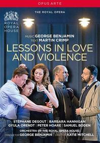 George Benjamin / Martin Crimp - Lessons In Love And Violence