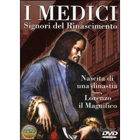 I Medici. Nascita di una dinastia. Lorenzo il Magnifico