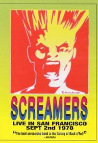 Screamers - Live In 1978 In San Francisco