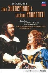 Luciano Pavarotti. An Evening with Luciano Pavarotti & Joan Sutherland