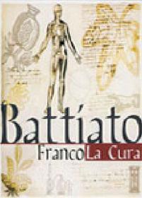 Franco Battiato. La cura