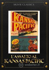 L' assalto al Kansas Pacific