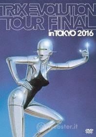 Trix - Trix Evolution Tour Final In Tokyo 2016