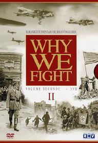 Why We Fight. Vol. 02 (Cofanetto 4 dvd)