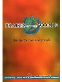 Jennifer & Friends Berezan - Praises For The World