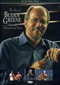 Buddy Greene - Best Of Buddy Greene: From The Homecoming Series