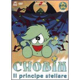 Chobin, il principe stellare (5 Dvd)
