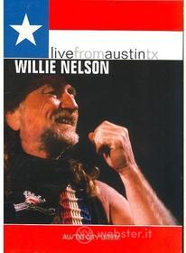 Willie Nelson - Live From Austin Texas