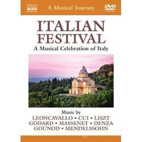 A Musical Journey. Italian Festival: A Musical Celebration of Italy