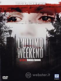 L'ultimo weekend