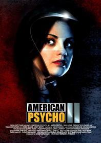 American Psycho 2. All American Girl