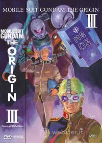 Mobile Suit Gundam. The Origin III. Dawn Of Rebellion